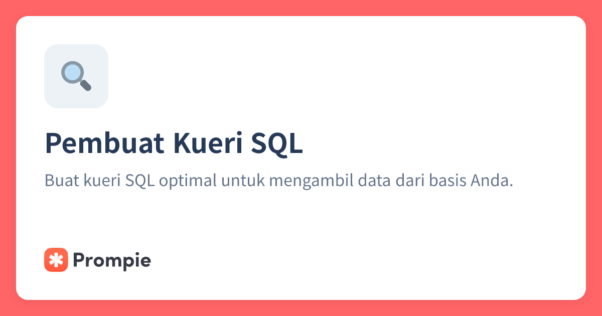 Pembuat Kueri SQL | Prompie