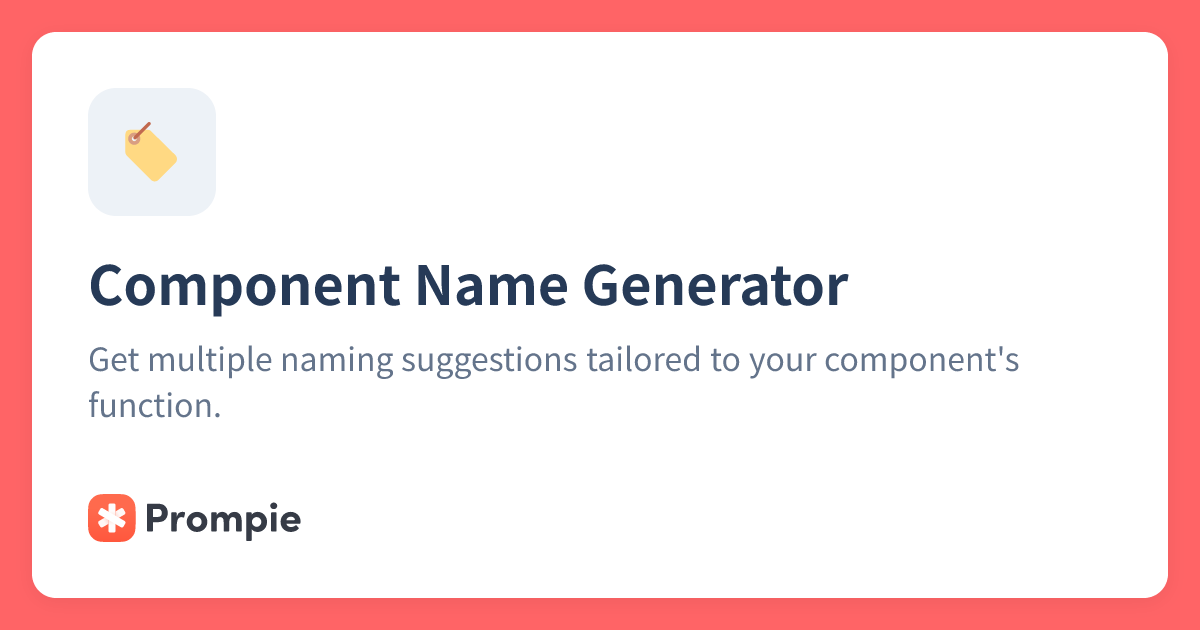 Component Name Generator | Prompie